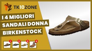 I 4 migliori sandali donna Birkenstock [upl. by Nodearb]