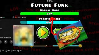 Future Funk 100 On Stream Mobile 165hz  Geometry Dash [upl. by Yuu]