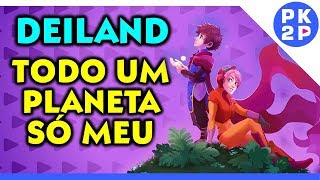 DEILAND • Sobrevivendo em um Mini Planeta  PC Steam [upl. by Niu614]