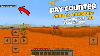 How To Get DAY COUNTER in Minecraft 121 Bedrock Edition no packs needed full vanilla [upl. by Anhcar867]