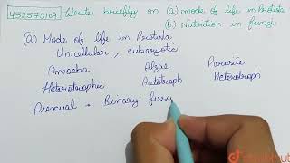 Write briefly on a mode of life in Protista b nutrition in fungi  CLASS 11  BIOLOGICAL C [upl. by Ymmac250]