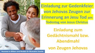 Abendmahl Gedächtnismahl Zeugen Jehovas Gedenkfeier von Jehovas Zeugen zur Erinnerung an Jesu Tod [upl. by Anaic565]