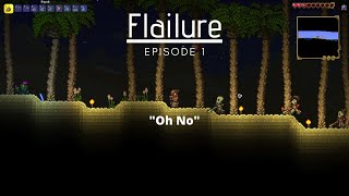 Im a Flailure  Terraria Master Mode Flails Only 1 [upl. by Alemak]