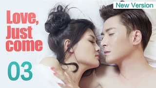 【New Version】Love Just Come 03丨The Most Popular Chinese Drama in the First Half of 2023 [upl. by Aissila799]