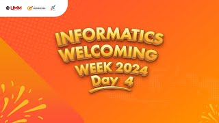 Informatics Welcoming Week Day 4 [upl. by Sanborne]