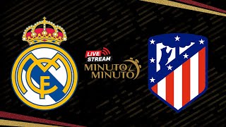 ⏱️ MINUTO A MINUTO  Real Madrid vs Atlético de Madrid  Supercopa de España [upl. by Rramal]