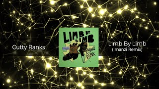 Cutty Ranks  Limb By Limb Imanzi Remix 𝗙𝗥𝗘𝗘 𝗗𝗢𝗪𝗡𝗟𝗢𝗔𝗗 [upl. by Nnahgiel712]