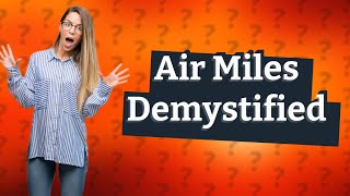 How are air miles calculated [upl. by Ari]