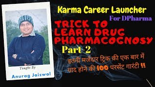 Trick to learn Drugs Pharmacognosy Part2 [upl. by Giamo446]