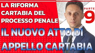 📚LAPPELLO penale dopo la riforma CARTABIA come scriverlo e depositarlo CORRETTAMENTE  parte 09 [upl. by Seroled]