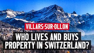 Who lives and buys property in Switzerland [upl. by Alvarez]