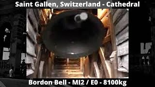 St Gallen Switzerland  Cathedral  The Big Bell  MI2  E2 [upl. by Terti]