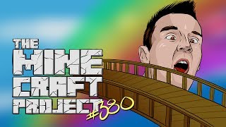 BRIDGING THE GAP  The Minecraft Project Episode 380 [upl. by Goodden]