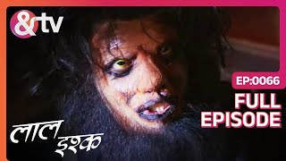 बौना वनमानुष ने किया Aarav के पापा की हत्या  Laal Ishq  Full Ep 66  andtvchannel [upl. by Lupita]