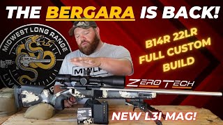 Bergara B14R 22LR Full Custom Build ZEROTECH VENGENCE L3I MAG SK LONG RANGE ELEY MATCH [upl. by Dinny]