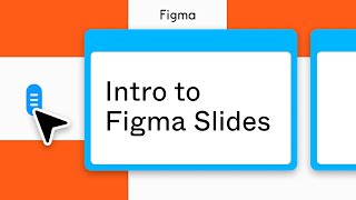 Intro to Figma Slides [upl. by Hsak]