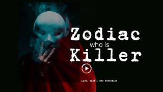 Unmasking the Zodiac Killer [upl. by Ydrah482]