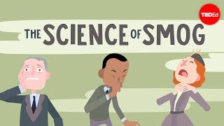 The science of smog  Kim Preshoff [upl. by Anwahsed333]