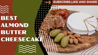 Keto Almond Flour Recipes  Keto Almond Butter Cheesecake [upl. by Iaverne335]