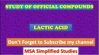 Study of the official compounds Lactic acid [upl. by Daniele109]