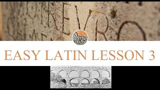 Easy Latin Lesson 3  Learn Latin Fast with Easy Lessons  Latin Lessons for Beginners  Latin 101 [upl. by Ettenahc]