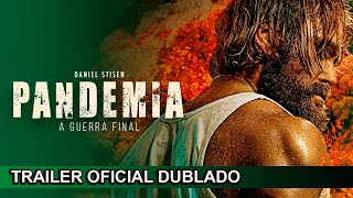 Pandemia A Guerra Final 2021 Trailer Oficial Dublado [upl. by Vilberg689]