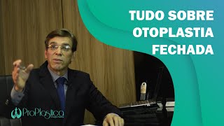 Otoplastia Fechada Sem Cortes  Técnica de Rezende [upl. by Idelia]