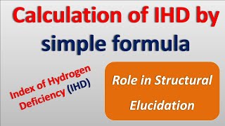 Calculation of IHD by simple formula  Index of hydrogen deficiency [upl. by Smart177]