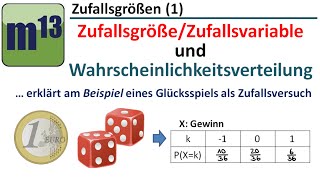 Zufallsgröße und Wahrscheinlichkeitsverteilung Lektion 1 [upl. by Schweiker]