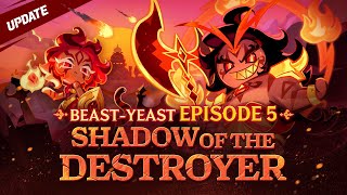 Shadow of the Destroyer 🔥 BeastYeast Episode 5 Update [upl. by Eleni]