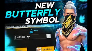 How To Use Butterfly Symbol In Free Fire  Best Unique Symbol For Free Fire Name [upl. by Erdnassac]