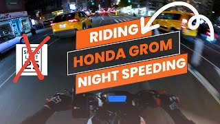 Night Ride Speeding Honda Grom NYC  Pure Sound [upl. by Ciredec]