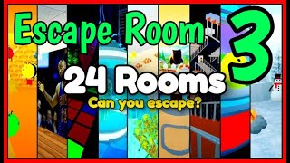 Roblox ESCAPE ROOM 3  24 ROOMS CODES by WreckItGames [upl. by Enomahs]