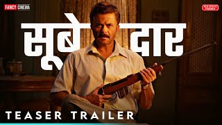 Subedaar  Official Teaser  Anil Kapoor  Amazon Prime Video [upl. by Festa]