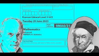 Edexcel A Level Maths 9MA0  June 2023 Paper 31 Statistics [upl. by Htiderem]