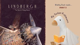 LindberghThe tale of a flying mouse by Torben Kuhlmann Childrens readaloud story PART 2 [upl. by Nnaeirrac]