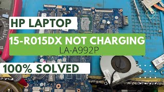 HP LAPTOP 15R015DX  ZS050 LAA992P NOT CHARGING ISSU 100 SOLVED [upl. by Sinai]