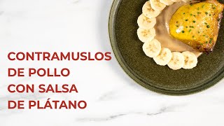 Receta  Contramuslos de pollo con salsa de plátano [upl. by Bogey]