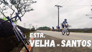 ESTRADA VELHA DE SANTOS  UM BELO LUGAR PARA PEDALAR  CarlosBarrosBike [upl. by Nadine21]