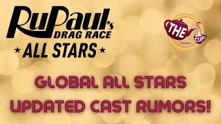 The Tea on the Global All Stars ✨UPDATED ✨ Cast Rumors  The CUP 🍵 [upl. by Hnoj]