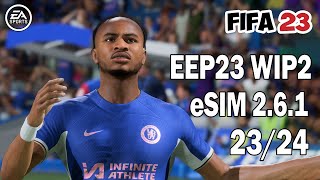 HOW TO INSTALL EEP 23 WIP2  eSIM MOD FOR FIFA 23 TITLE UPDATE 171 ON PC  FIFA 23 TUTORIAL [upl. by Lorrimer]