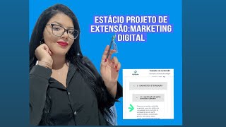 Momento extensão Estácio tema marketing digital e mídias sociais estaciodesa projetodeextensao [upl. by Lyj698]