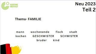 Familie  Thema  A1 Sprechen Teil 2  German speaking  deutch sprechen [upl. by Imuyam554]