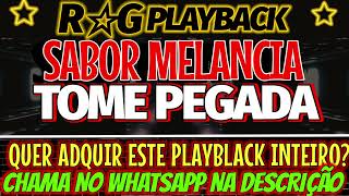 PlayBack  Sabor MelanciaTome Pegada [upl. by Amary]