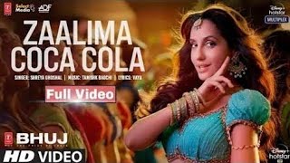 Nora Fatehi Zalima Coca Cola pila de  Zaalima coca cola  full song Hd video  T series [upl. by Ailemor]