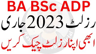 BA BSc Result 2023  ADP Result 2023 [upl. by Combs]