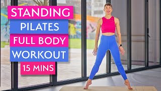 Standing Pilates Full Body Workout for Balance Strength Mobility and Flexibility  15 Mins [upl. by Feldman]