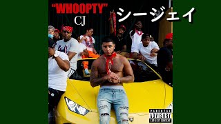 CJ『Whoopty』 和訳 [upl. by Ias38]