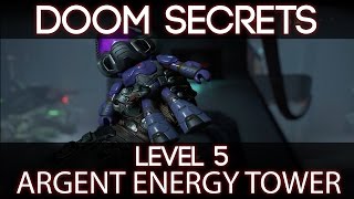 Doom 2016 Secret Locations  Level 5  Argent Energy Tower [upl. by Kayne]