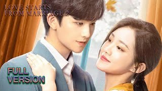 ENG SUB《夏小姐的先婚后爱2 Love Starts From Marriage 2》合集版 Full Version 假戏真爱甜度爆表！ 主演：漆培鑫，潘欣懿  腾讯视频青春剧场 [upl. by Guenna]